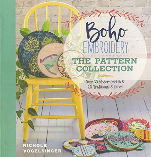 Boho Embroidery - The Pattern Collection by Nichole Vogelsinger