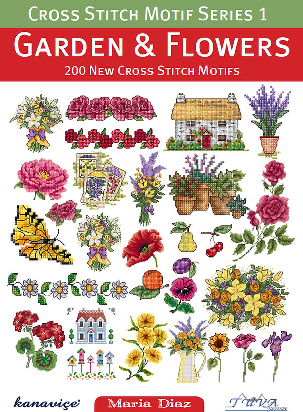 Cross Stitch Motif Series 1: Garden & Flowers by Maria Diaz