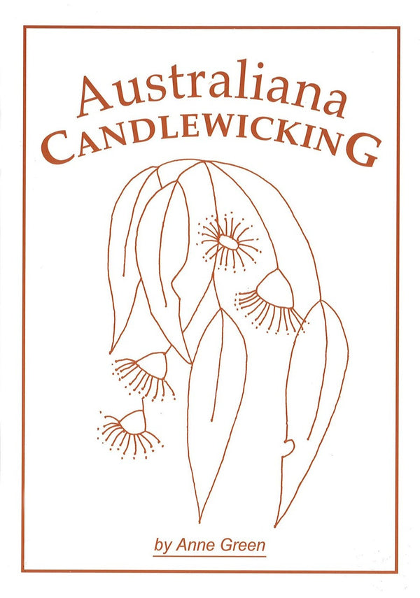 Australiana Candlewicking by Anne Green