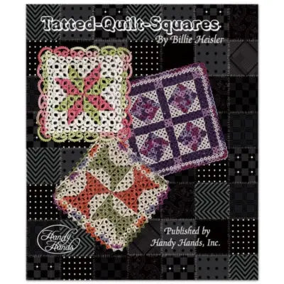 Tatted-Quilt-Squares - T438 by Handy Hands