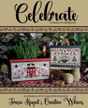 Celebrate 15 Years of Needlework by Teresa Kogut