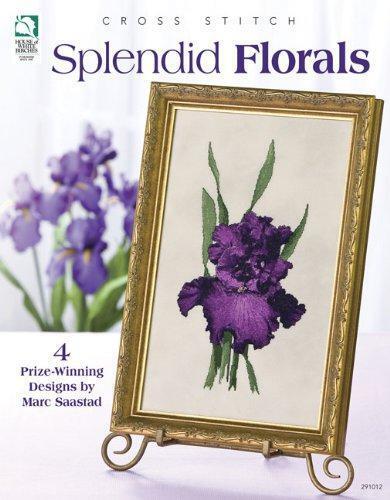 Cross-Stitch Splendid Florals by Marc Saastad