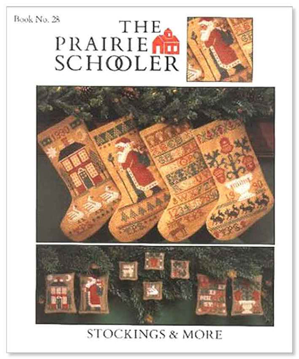 Stockings & More by The Prairie Schooler Book No. 28
