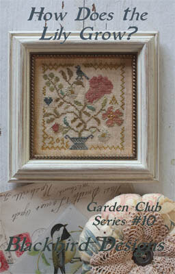 Garden Club Series #10 - How Does the Lily Grow by Blackbird Designs