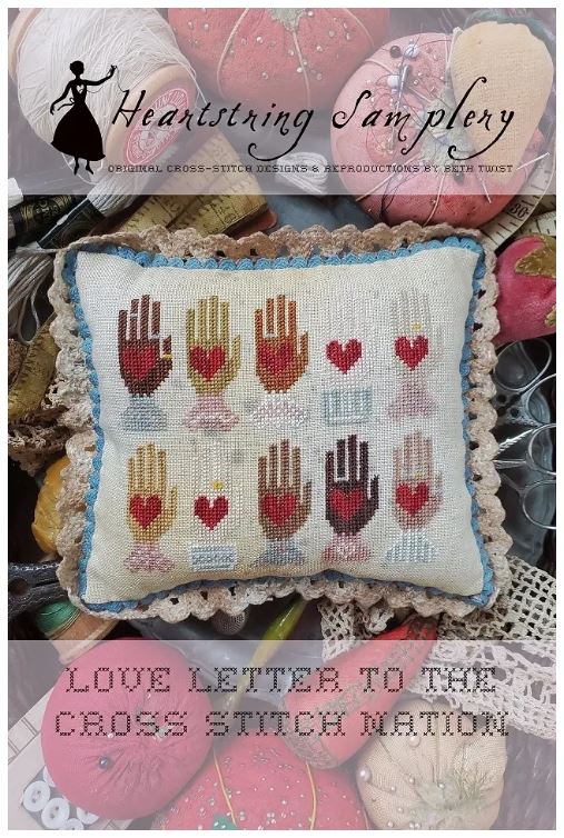 Love Letter to The Cross Stitch Nation by Heartstring Samplery