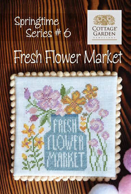Springtime Series #6 - Fresh Flower Market (CGS 1059) by Cottage Garden Samplings