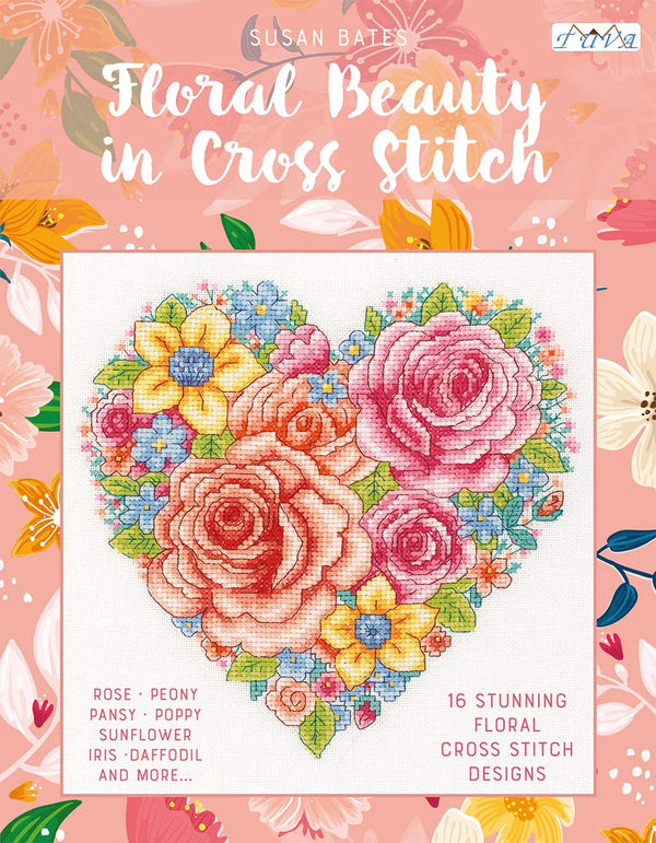 Floral Beauty in Cross Stitch by Susan Bates
