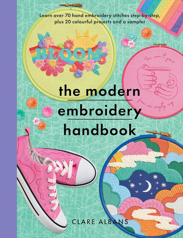 The Modern Embroidery Handbook by Clare Albans