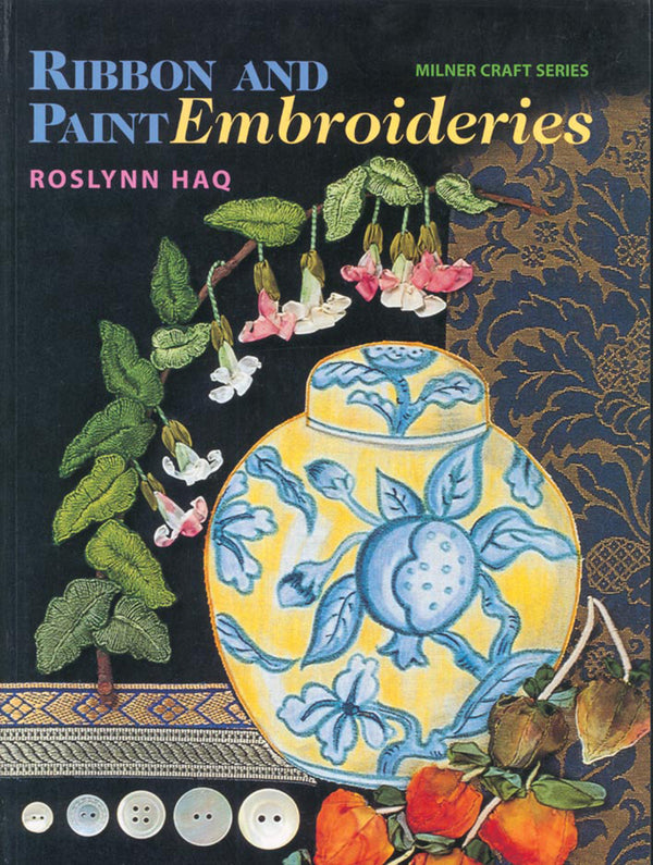 Ribbon and Paint Embroideries by Roslynn Haq