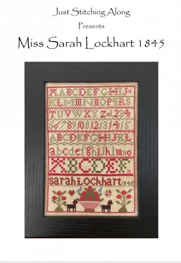 Miss Sarah Lockhart 1845 by Just Stitching Along