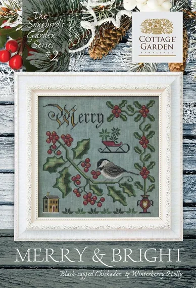 Songbird's Garden Series #2 - Merry & Bright (CGS 1041) by Cottage Garden Samplings