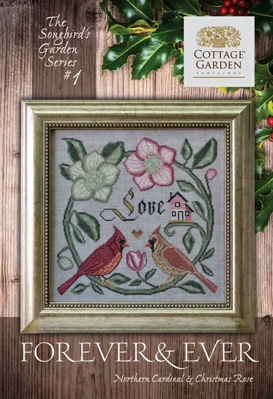 Songbird's Garden Series #1 - Forever & Ever (CGS 1040) by Cottage Garden Samplings